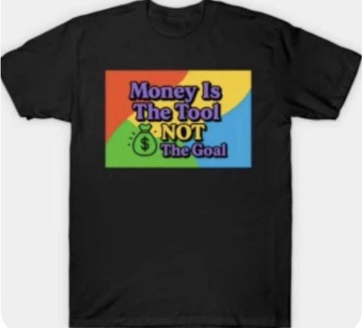 gildan t shirts Money Is A tool With Black Back For Y2K & Gothic w/multicolor P